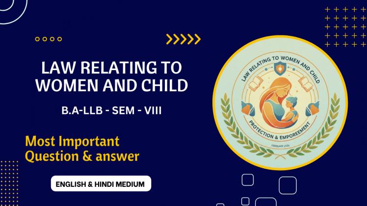 Law Relating to Women and Child